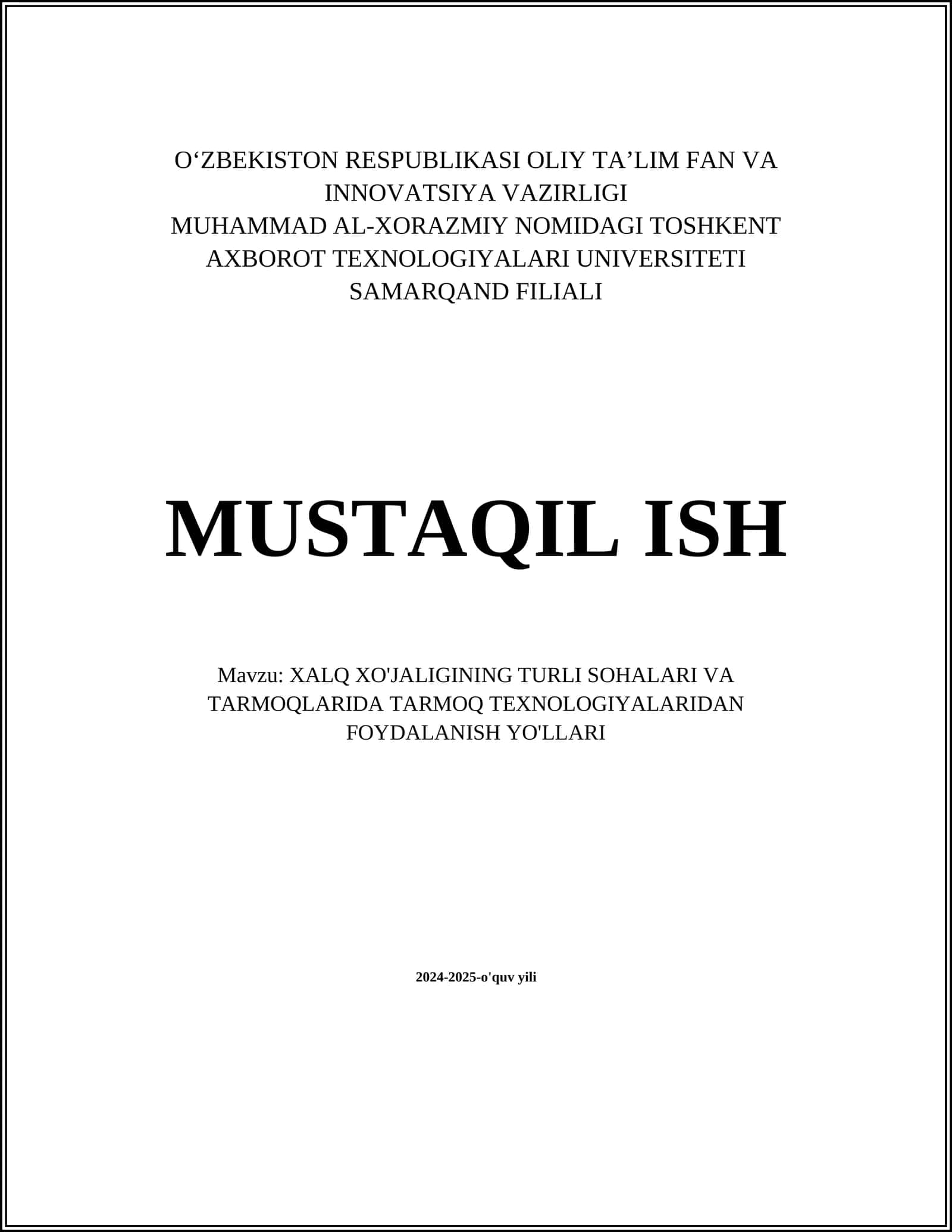 Telekommunikatsiya sohasida tarmoqlar texnologiyalari