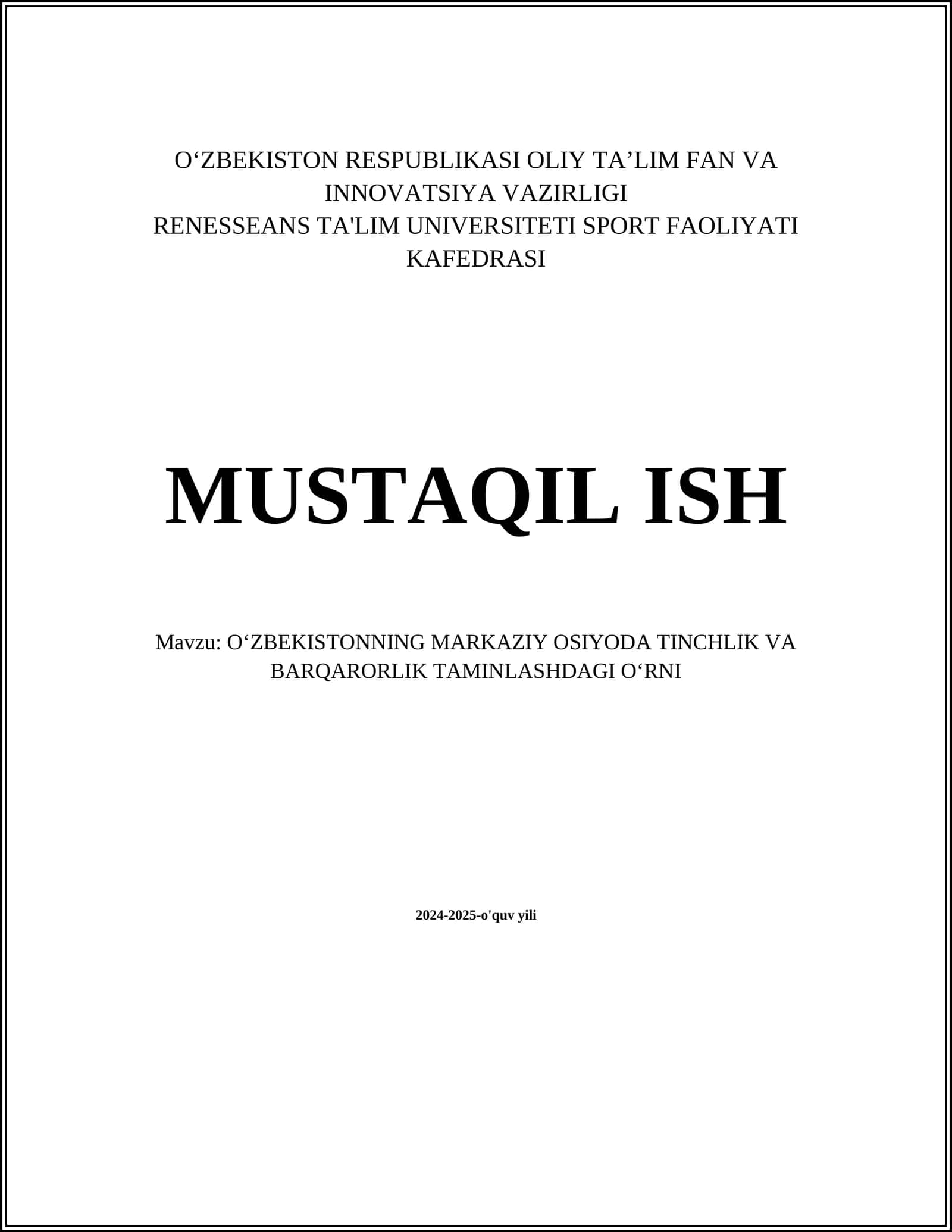 O‘zbekistonning Markaziy Osiyoda Tinchlik va Barqarorlik Taminishdagi O‘rni