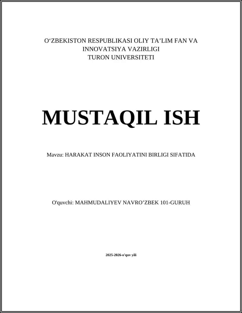 HARAKAT INSON FAOLIYATINI BIRLIGI SIFATIDA