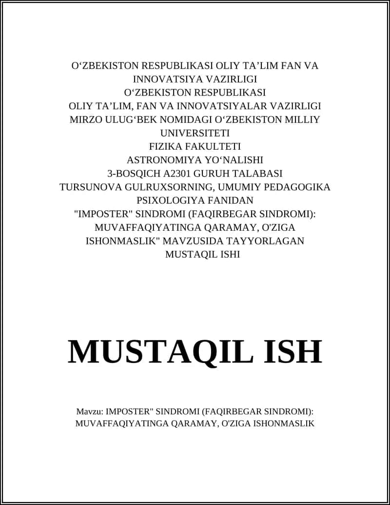 IMPOSTER SINDROMI (FAQIRBEGAR SINDROMI): MUVAFFAQIYATINGA QARAMAY, O'ZIGA ISHONMASLIK