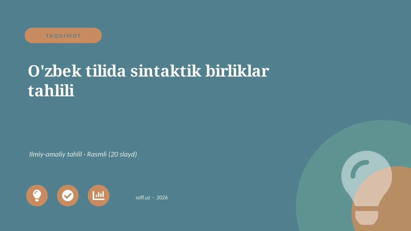 O'zbek tilida sintaktik birliklar tahlili