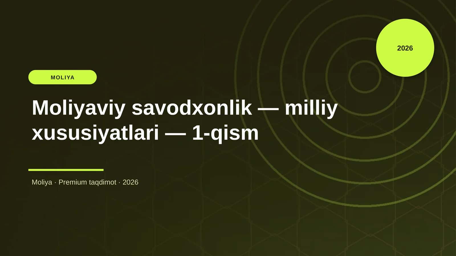 Moliyaviy savodxonlik — milliy xususiyatlari — 1-qism
