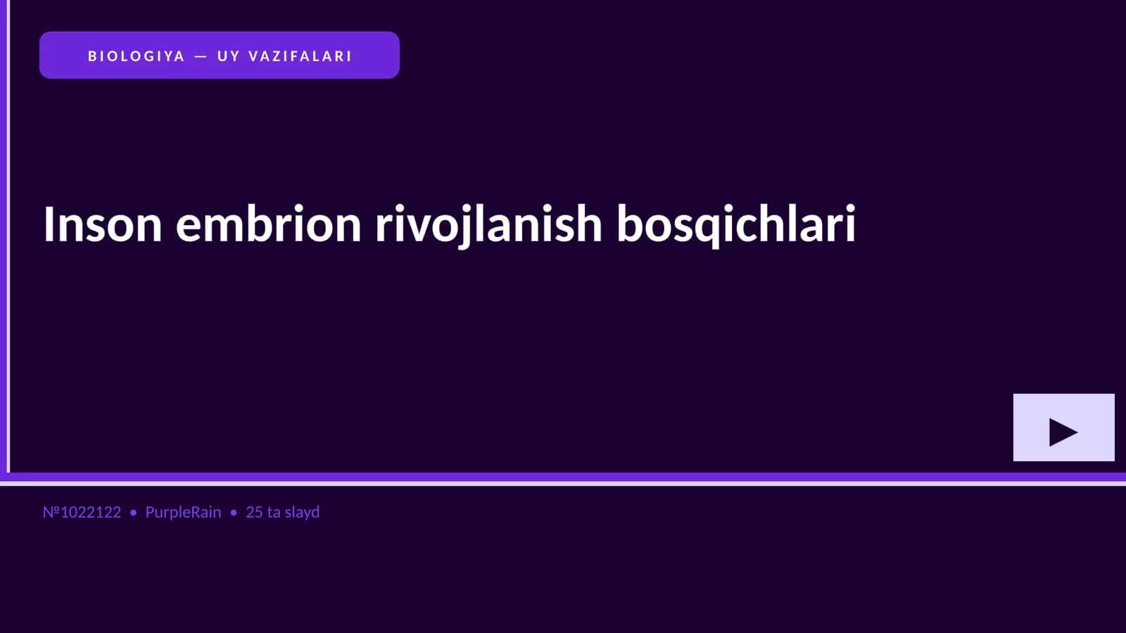 Inson embrion rivojlanish bosqichlari
