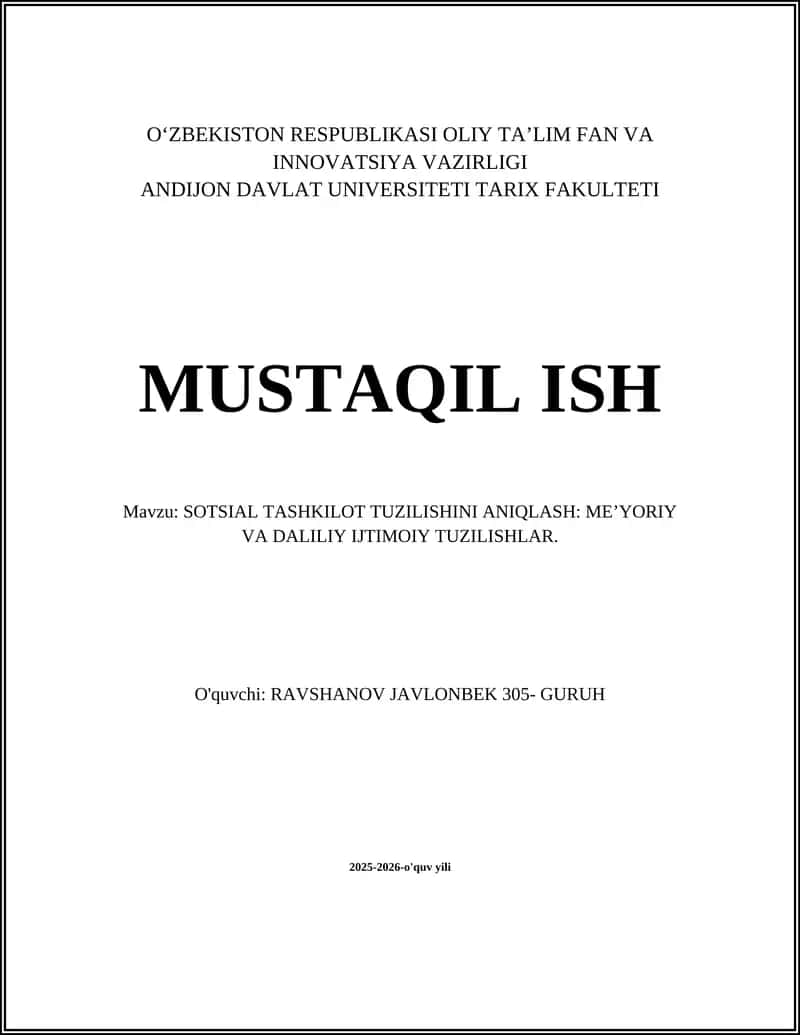 SOTSIAL TASHKILOT TUZILISHINI ANIQLASH: ME’YORIY VA DALILIY IJTIMOIY TUZILISHLAR
