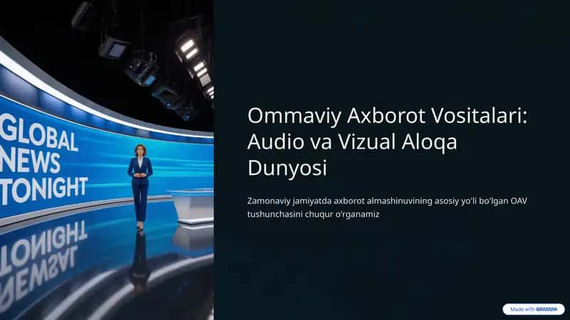 Ommaviy Axborot Vositalari: Audio va Vizual Aloqa Dunyosi