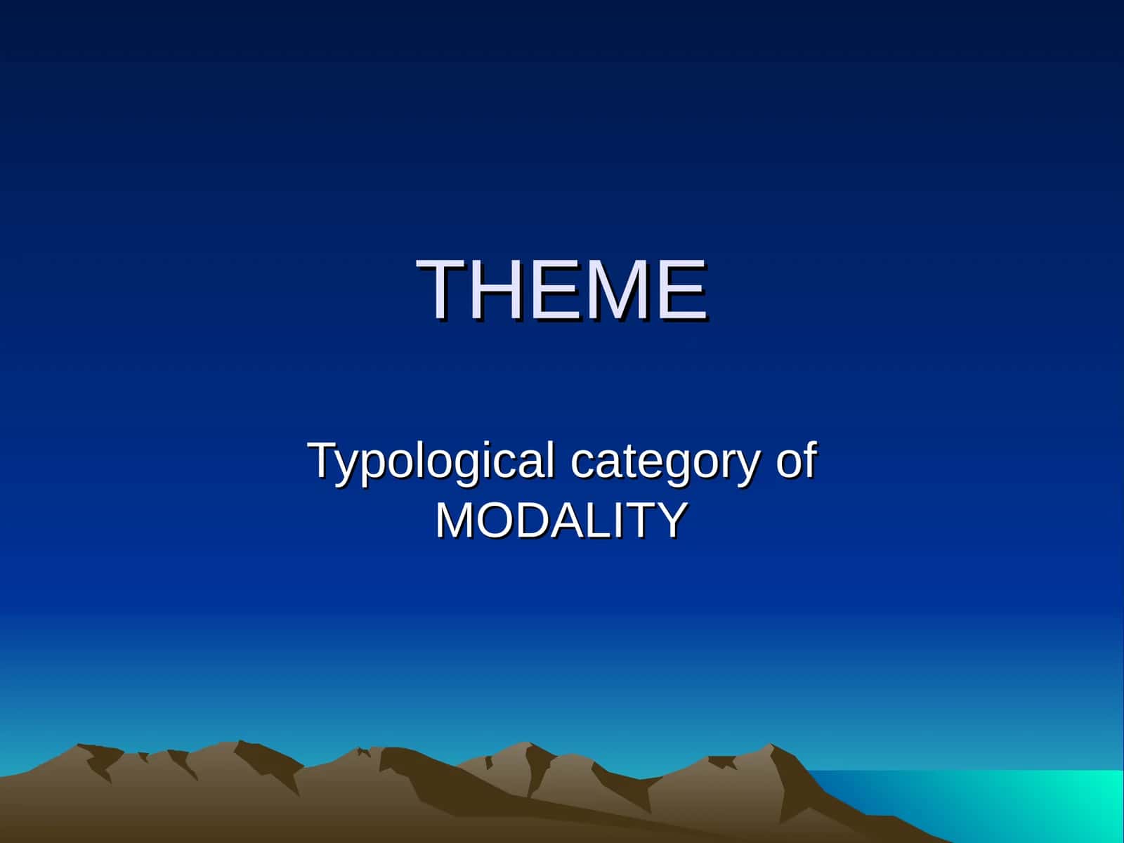 Modality in Typological Literature