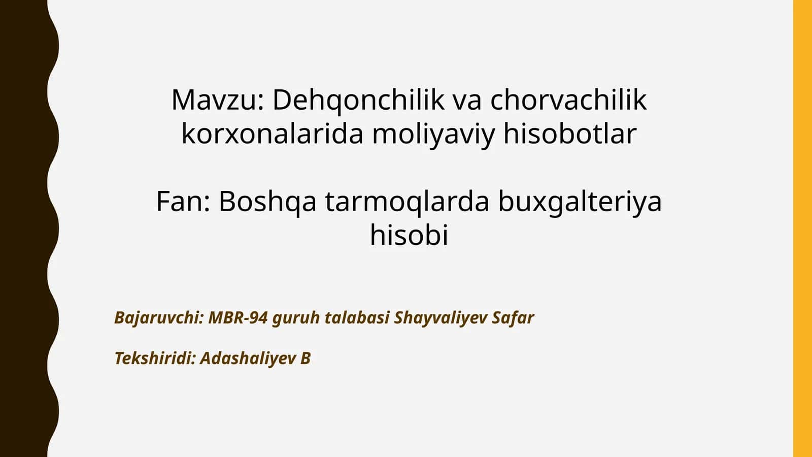 Dehqonchilik va Chorvachilik Korxonalarida Moliyaviy Hisobotlar