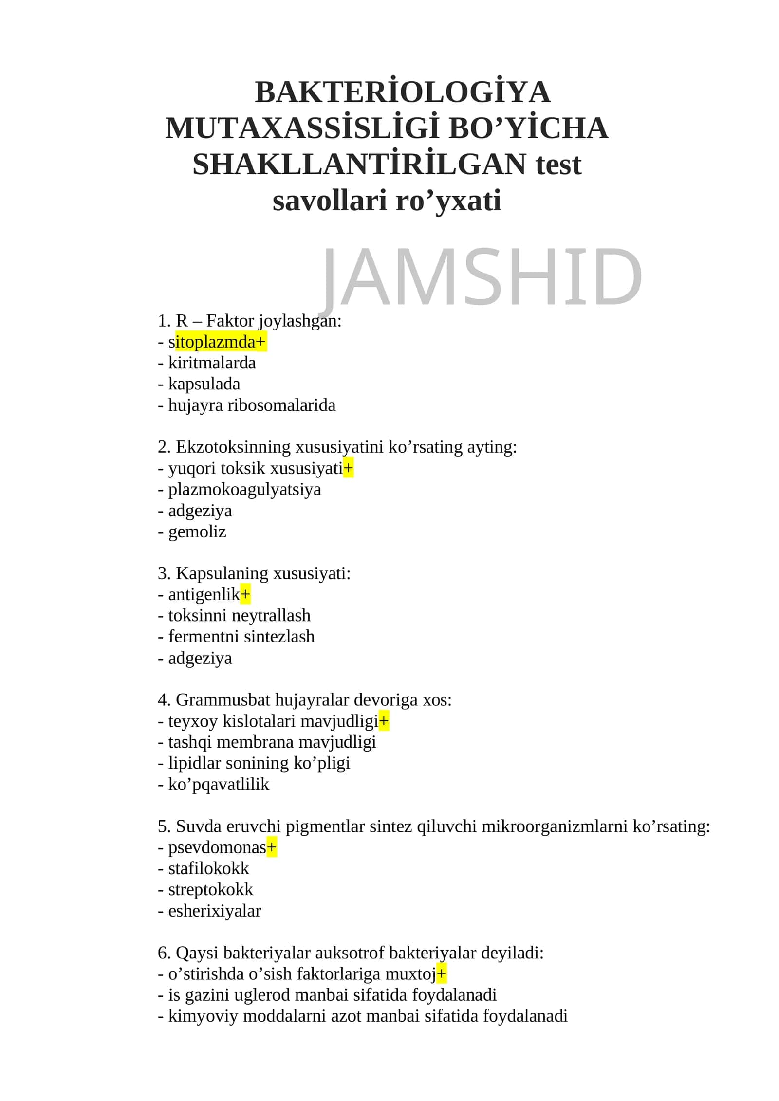 BAKTERİOLOGİYA MUTAXASSİSLİGİ BO’YİCHA SHAKLLANTİRİLGAN test savollari ro’yxati