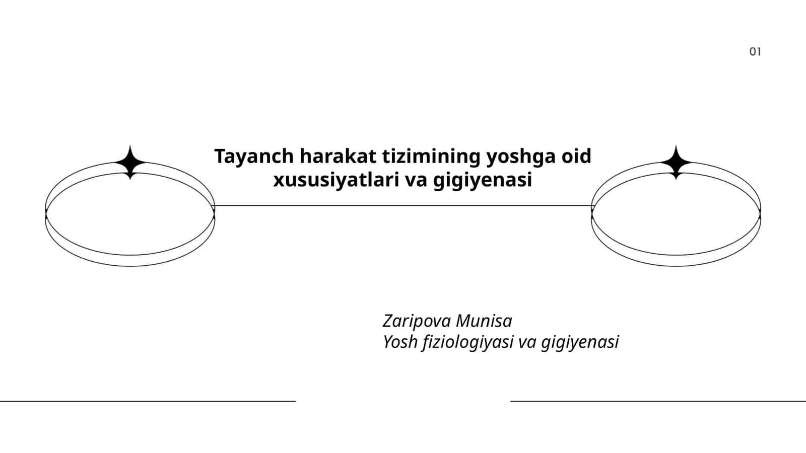 Tayanch harakat tizimining yoshga oid xususiyatlari va gigiyenasi