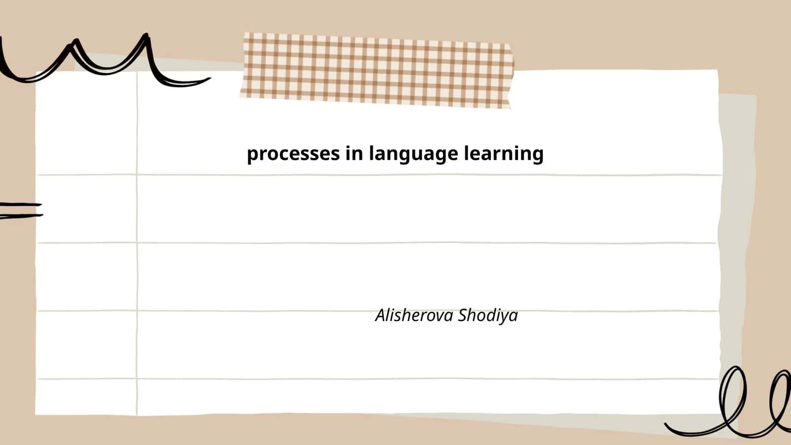 Language Learning Processes