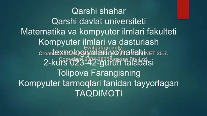 Kompyuter tarmoqining arxitekturasi, topologiyasi, tarmoq sistemasing modeli