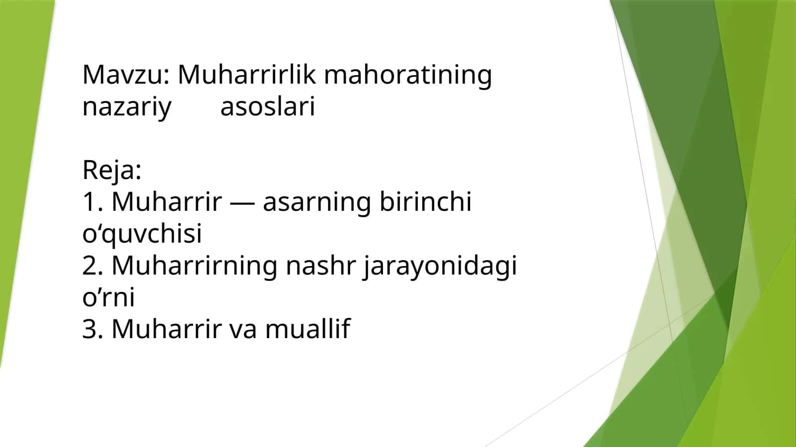 Muharrirlik mahoratining nazariy asoslari
