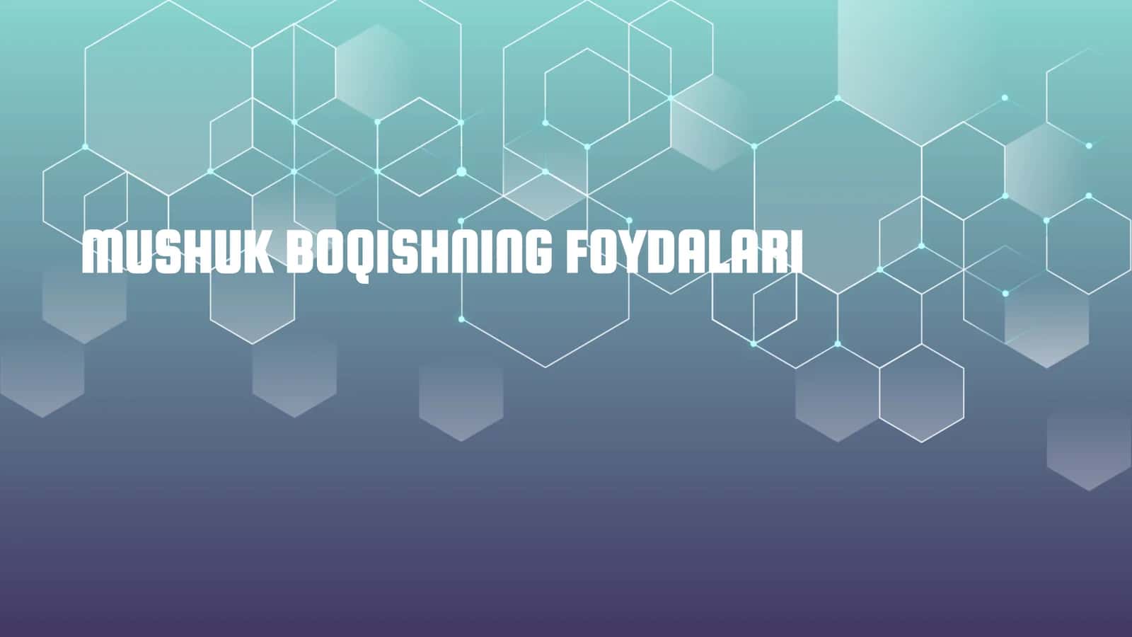 Mushuk Boqishning Foydalari