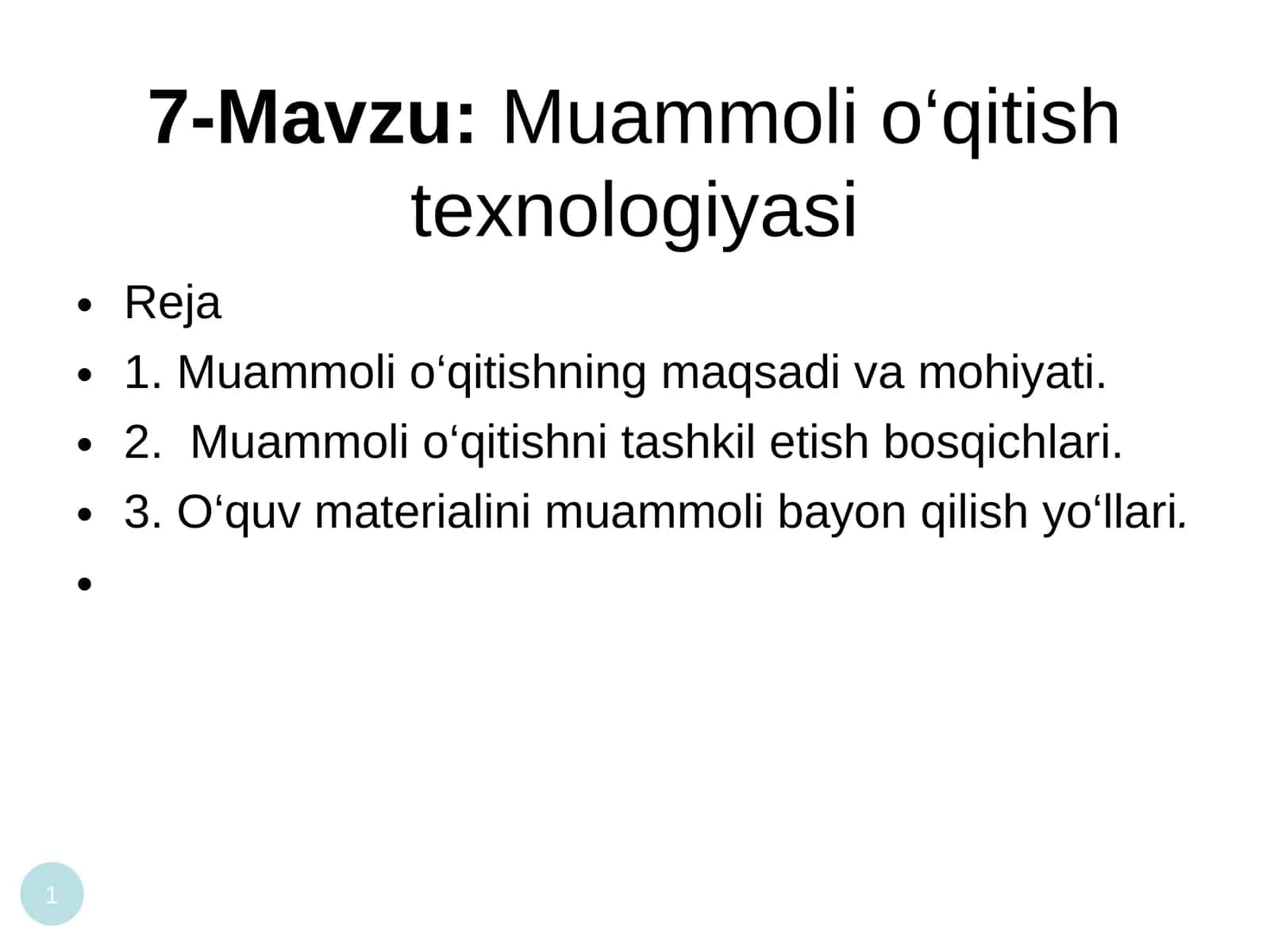 Muammoli o‘qitish texnologiyasi