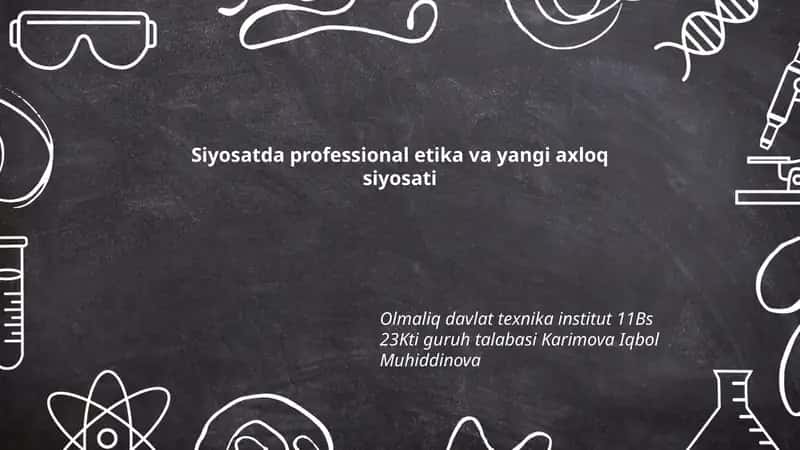 Siyosatda professional etika va yangi axloq siyosati