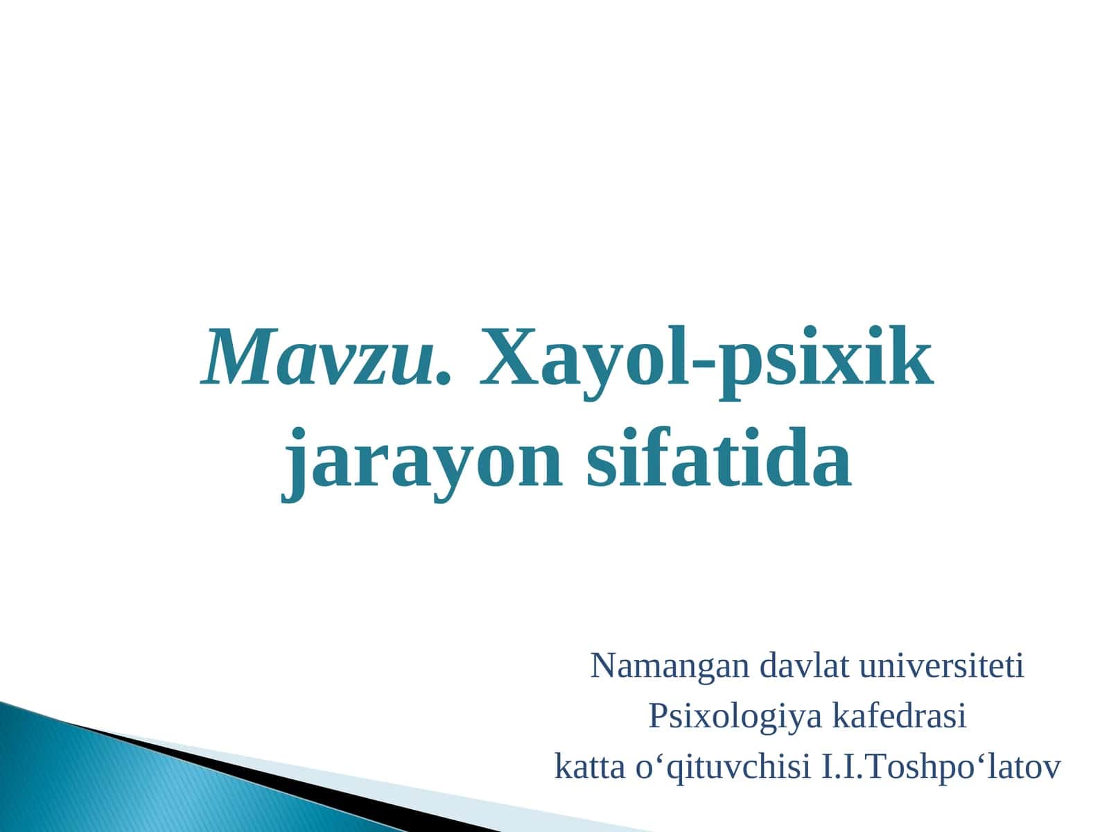 Xayol-psixik jarayon sifatida