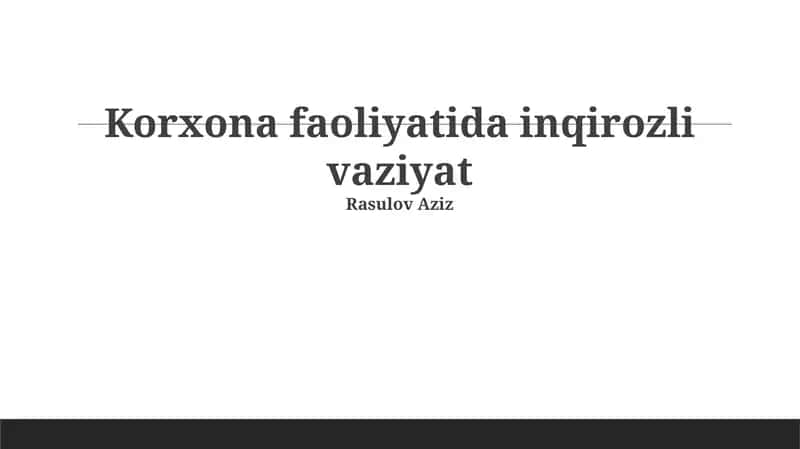 Korxona faoliyatida inqirozli vaziyat