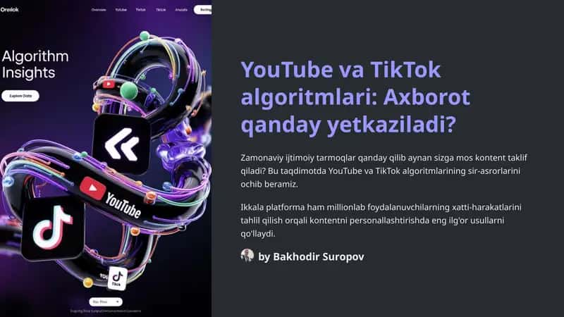 YouTube va TikTok algoritmlari: Axborot qanday yetkaziladi?