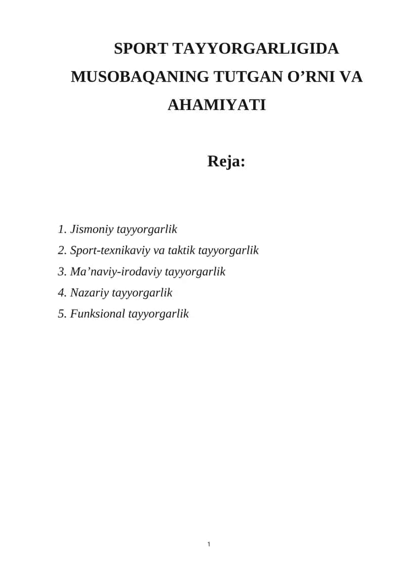 SPORT TAYYORGARLIGIDA MUSOBAQANING TUTGAN O’RNI VA AHAMIYATI