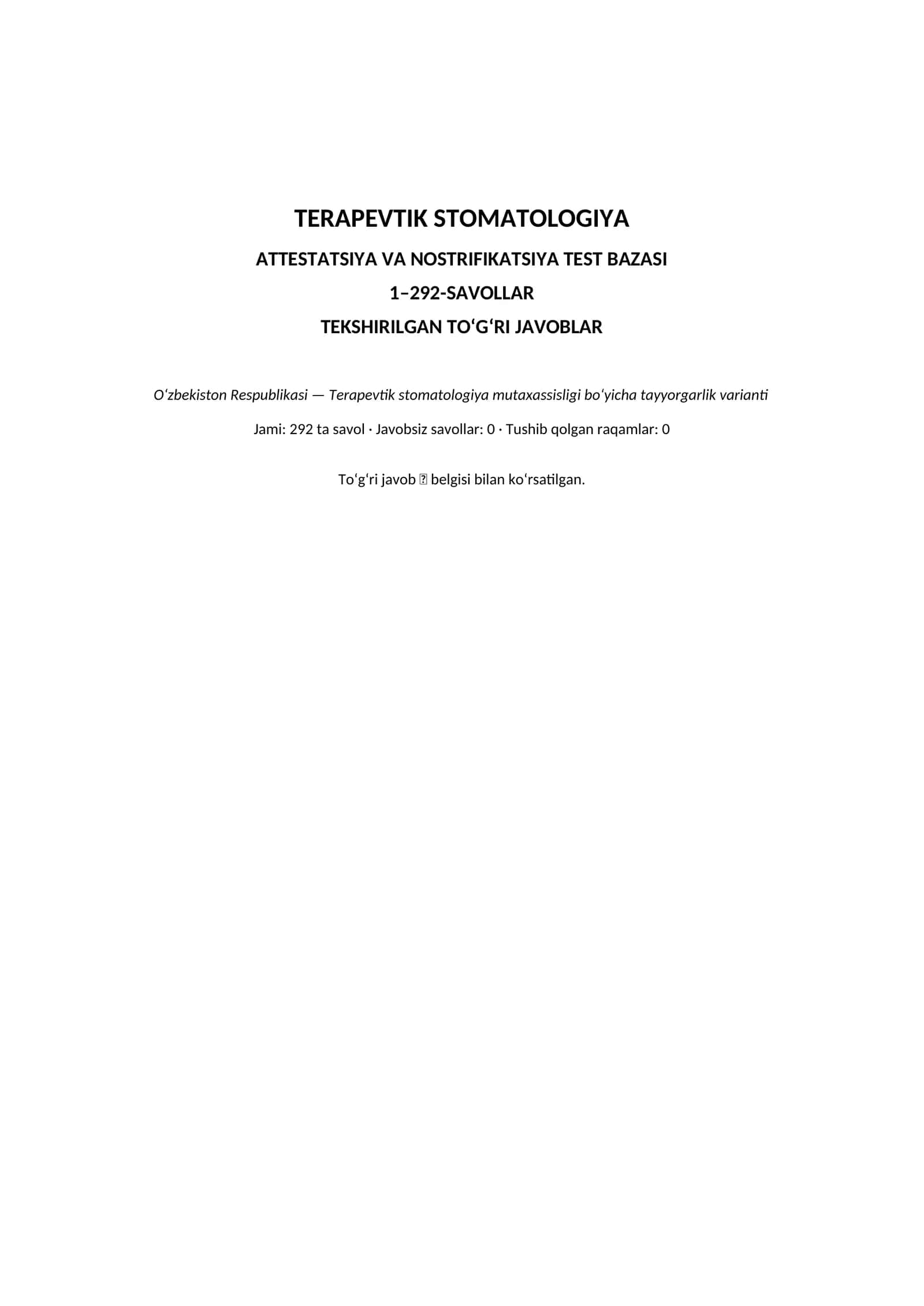 TERAPEVTIK STOMATOLOGIYA ATTESTATSIYA VA NOSTRIFIKATSIYA TEST BAZASI