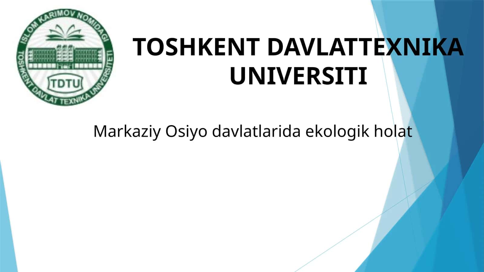 Markaziy Osiyo davlatlarida ekologik holat