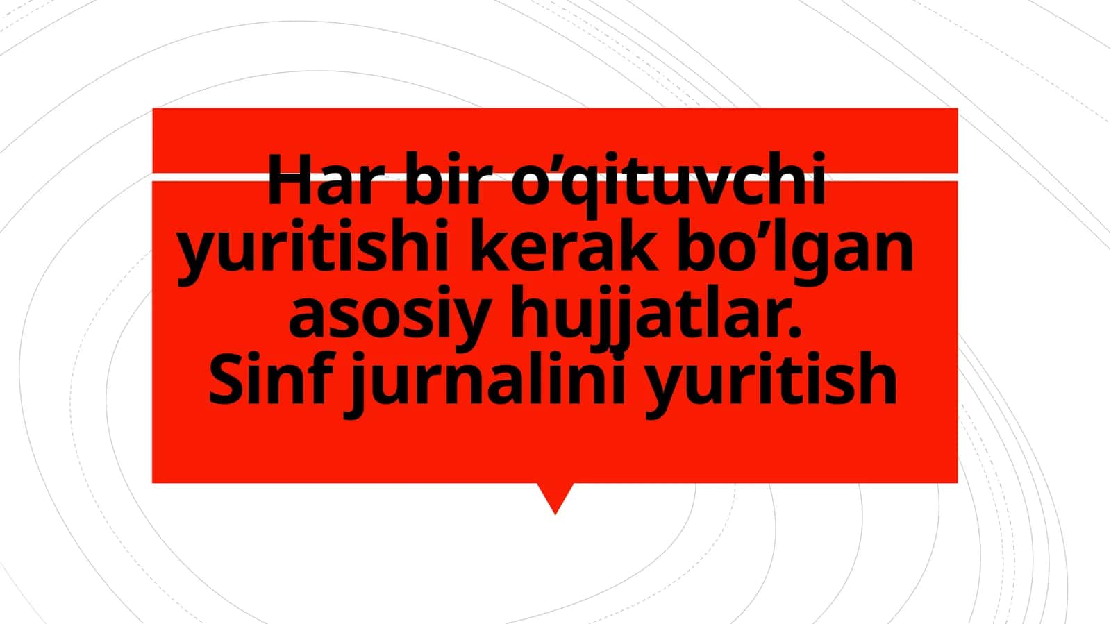 Sinf jurnalini yuritish bo'yicha tavsiyalar