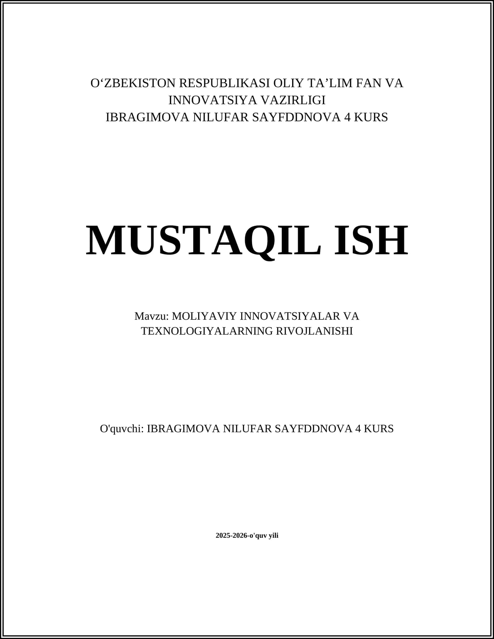 Moliyaviy innovatsiyalar va texnologiyalarning rivojlanishi