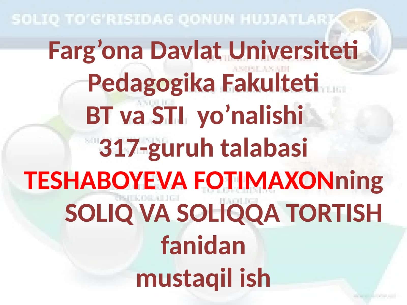 SOLIQ VA SOLIQQA TORTISH fanidan mustaqilish Respublika yo’l jamg’armasi gamaj buriy jratmalarga to’lovlar va yig’imlar