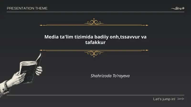 Media ta'lim tizimida badiiy ongni shakllantirish metodikasi