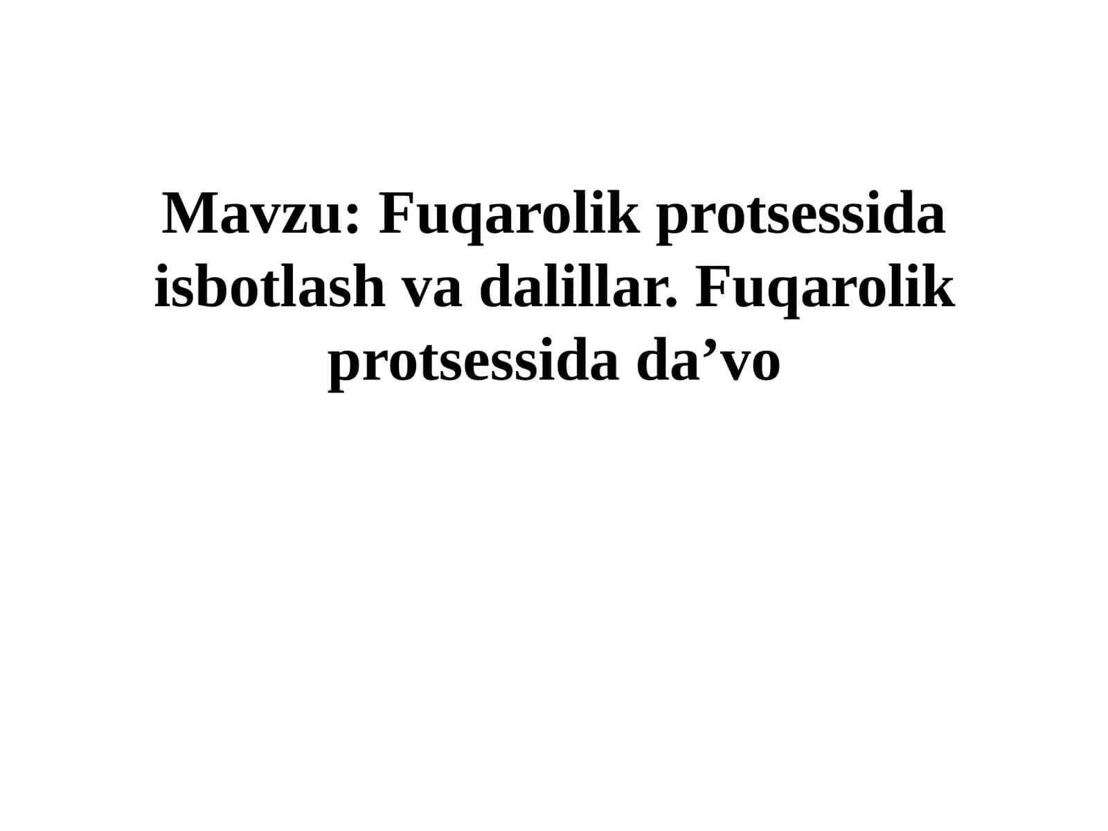 Fuqarolik protsessi daisbotlash va dalillar