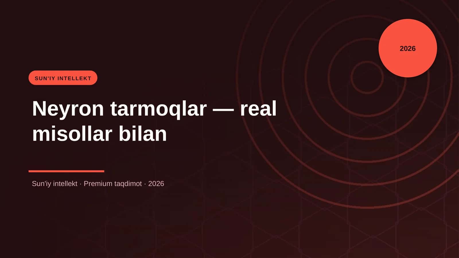 Neyron tarmoqlar — real misollar bilan