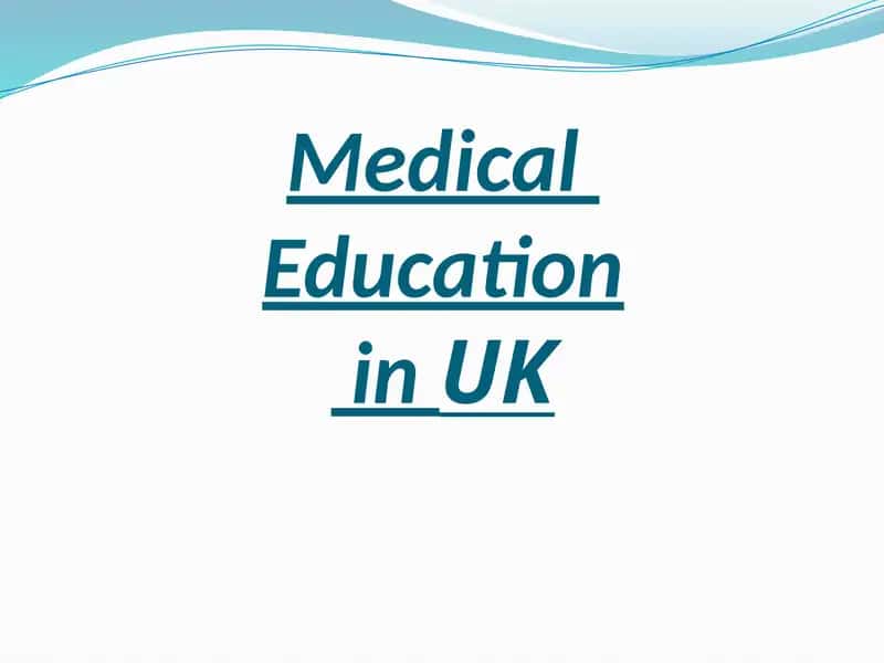 Medical Education in the United Kingdom