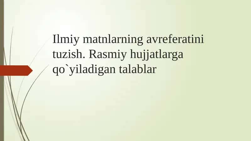 Ilmiy matnlarning avtorefatini tuzish