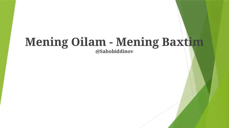 Mening Oilam - Mening Baxtim