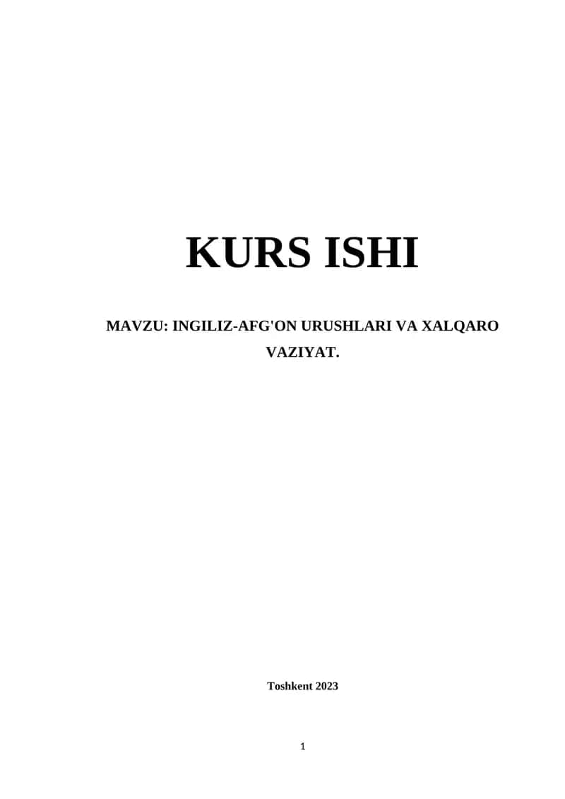 INGILIZ-AFG'ON URUSHLARI VA XALQARO VAZIYAT