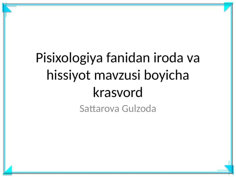 Pisixologiya fanidan iroda va hissiyot mavzusi boyicha krasvord