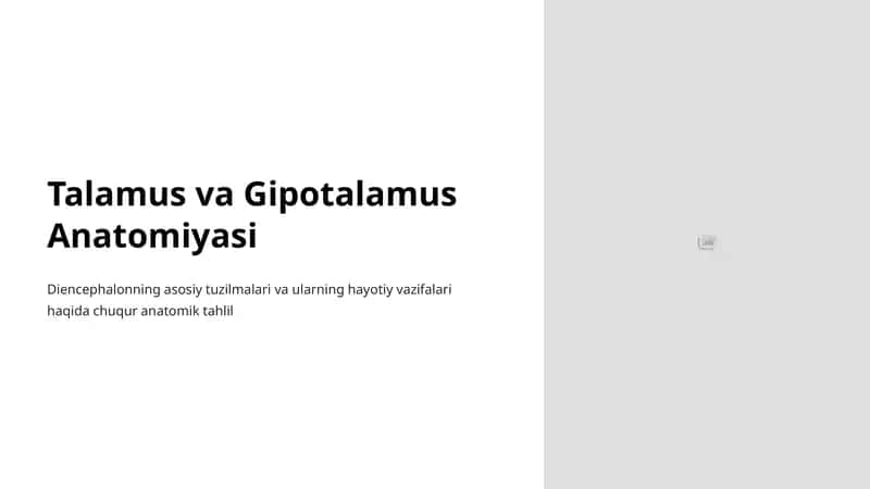 Talamus va Gipotalamus Anatomiyasi