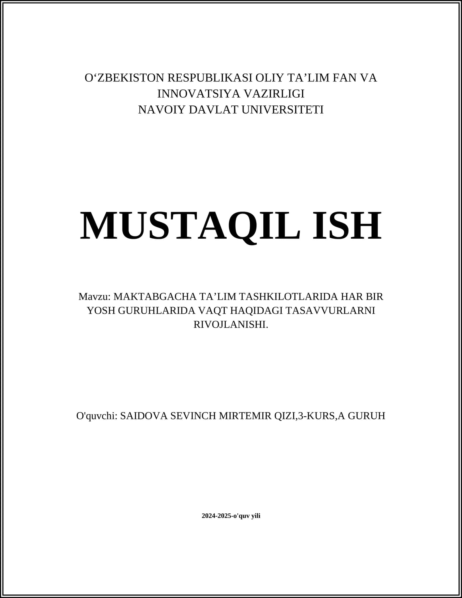 MAKTABGACHA TAʼLIM TASHKILOTLARIDA HAR BIR YOSH GURUHLARIDA VAQT HAQIDAGI TASAVVURLARNI RIVOJLANISHI
