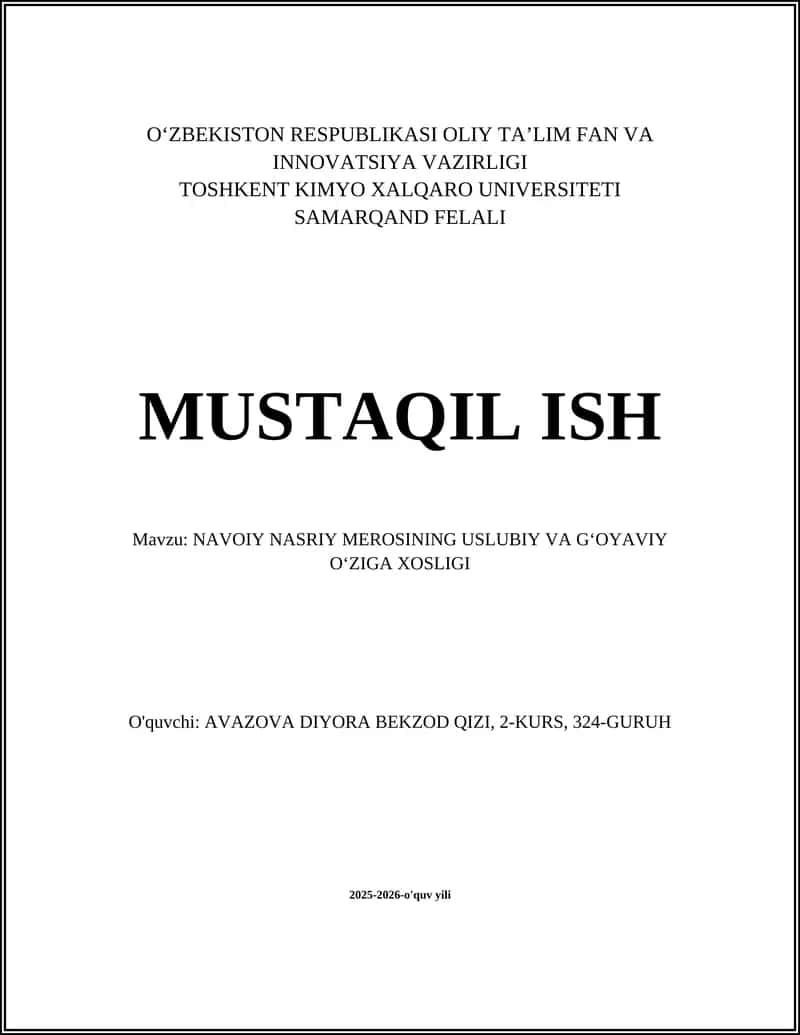NAVOIY NASRIY MEROSINING USLUBIY VA GʻOYAVIY OʻZIGA XOSLIGI