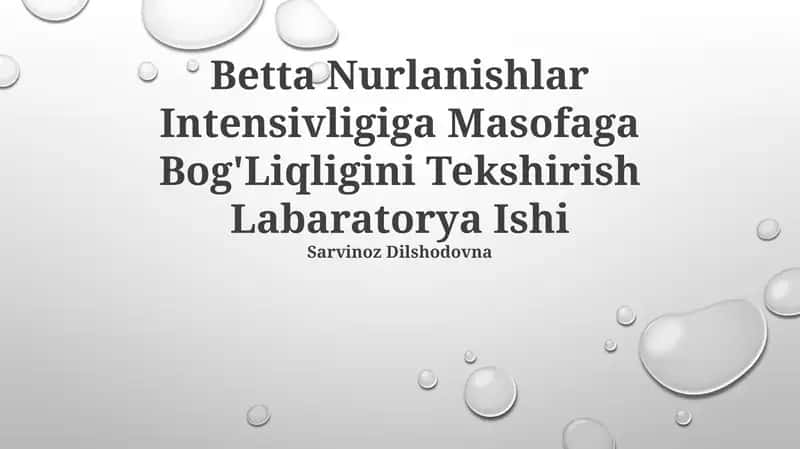 Betta Nurlanishlar Intensivligiga Masofaga Bog'Liqligini Tekshirish Labaratorya Ishi