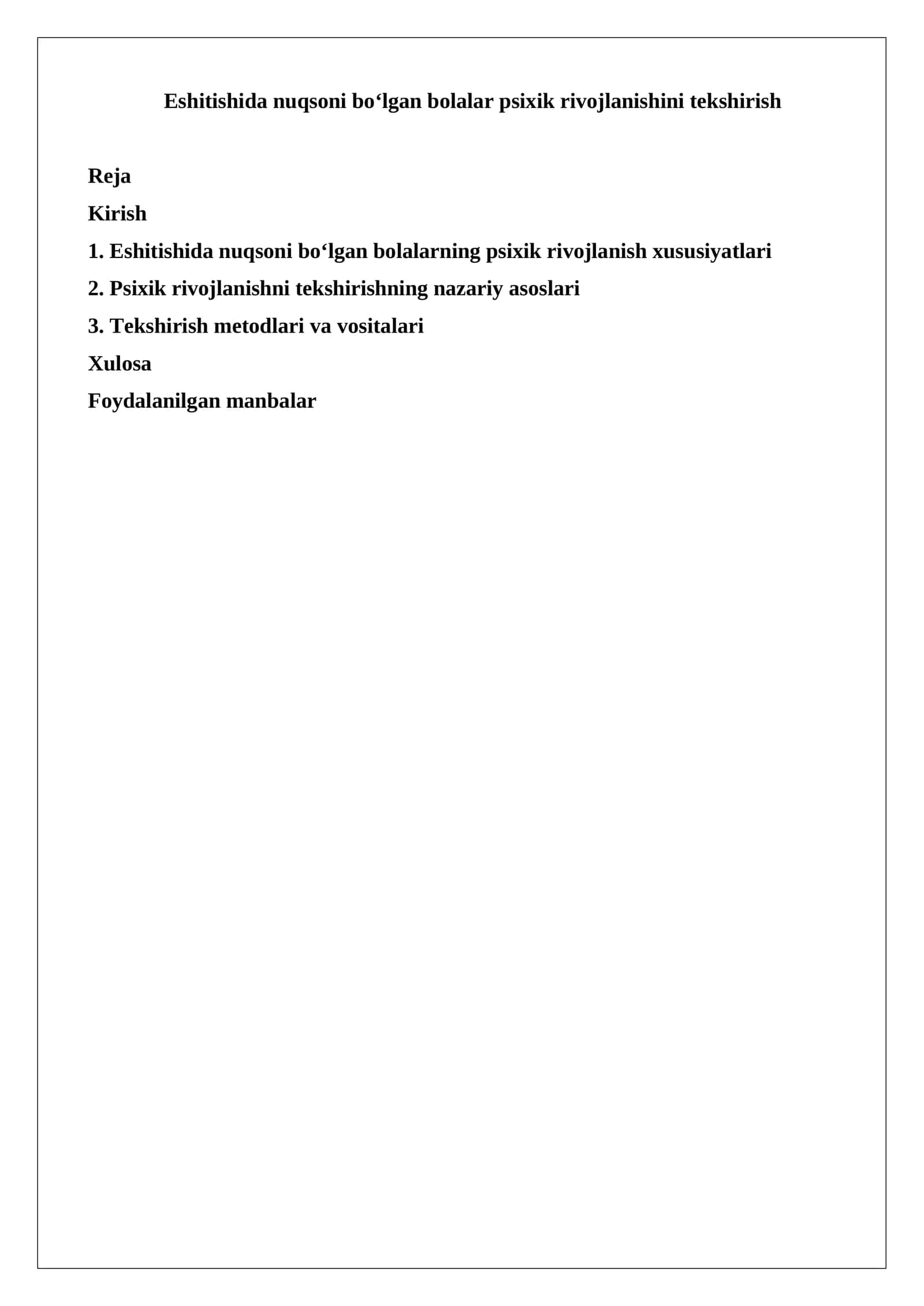 Eshitishida nuqsoni bo‘lgan bolalar psixik rivojlanishini tekshirish