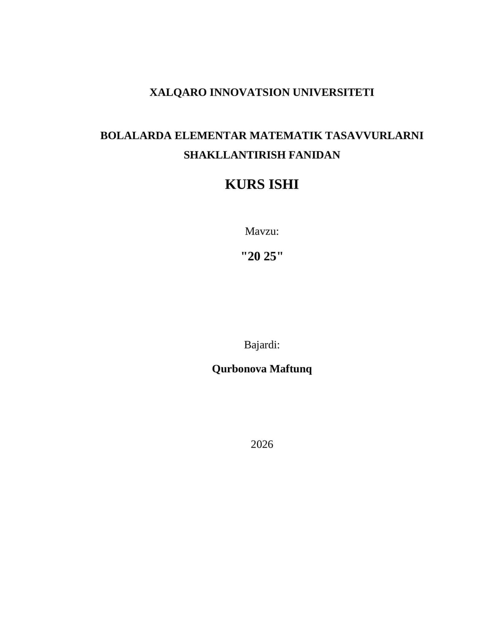 Bolalarda Elementar Matematik Tasavvurlarni Shakllantirish Fanidan Kurs Ishi