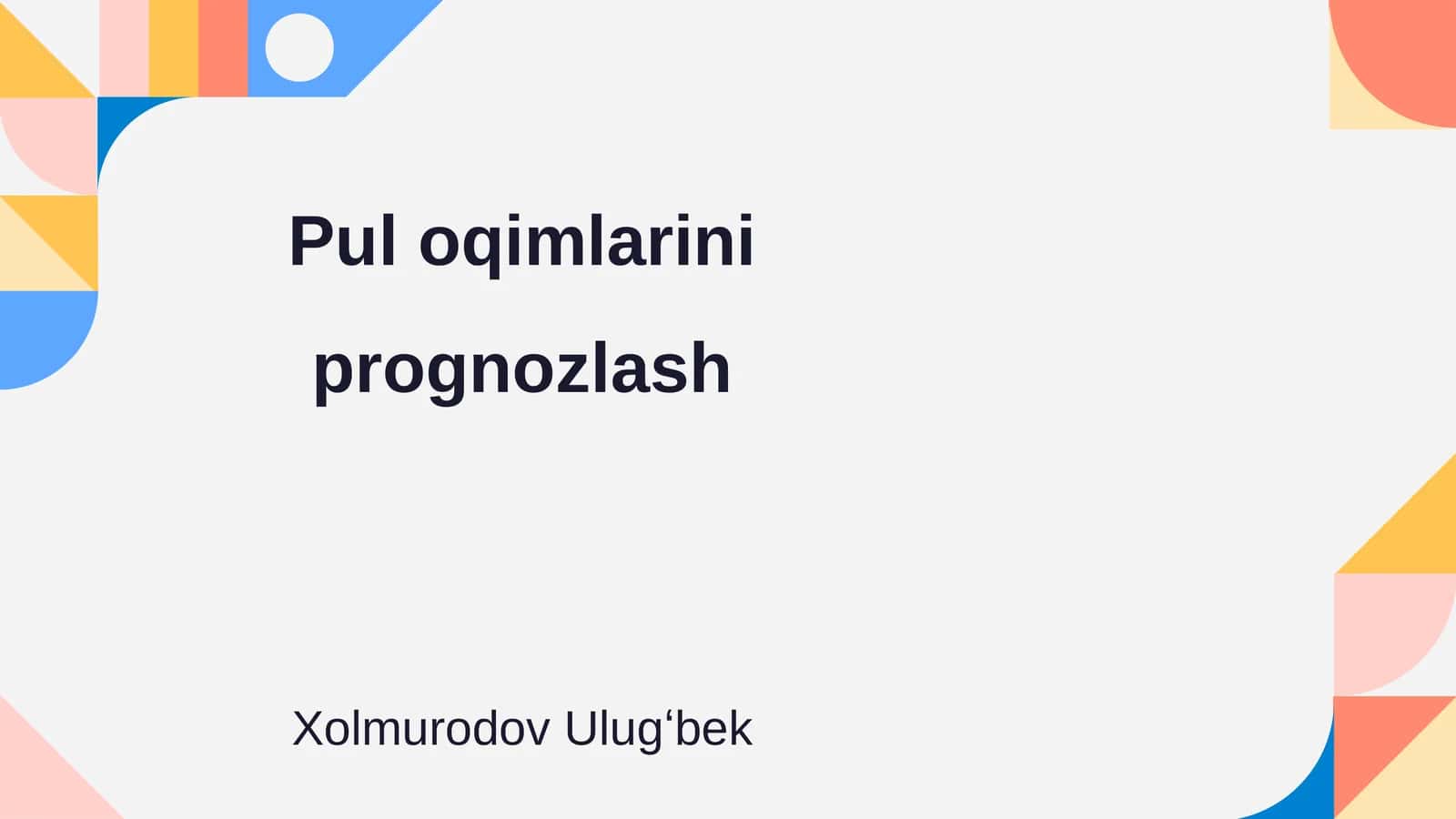 Pul oqimlarini prognozlash