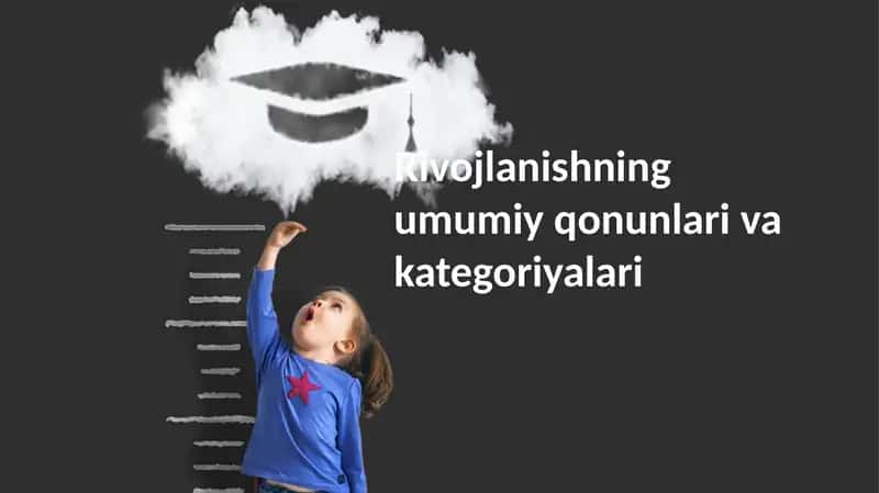 Umumiy Taraqqiyot Qonuniyatlari va Kategoriyalari