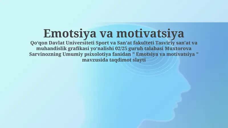 Emotsiya va motivatsiya