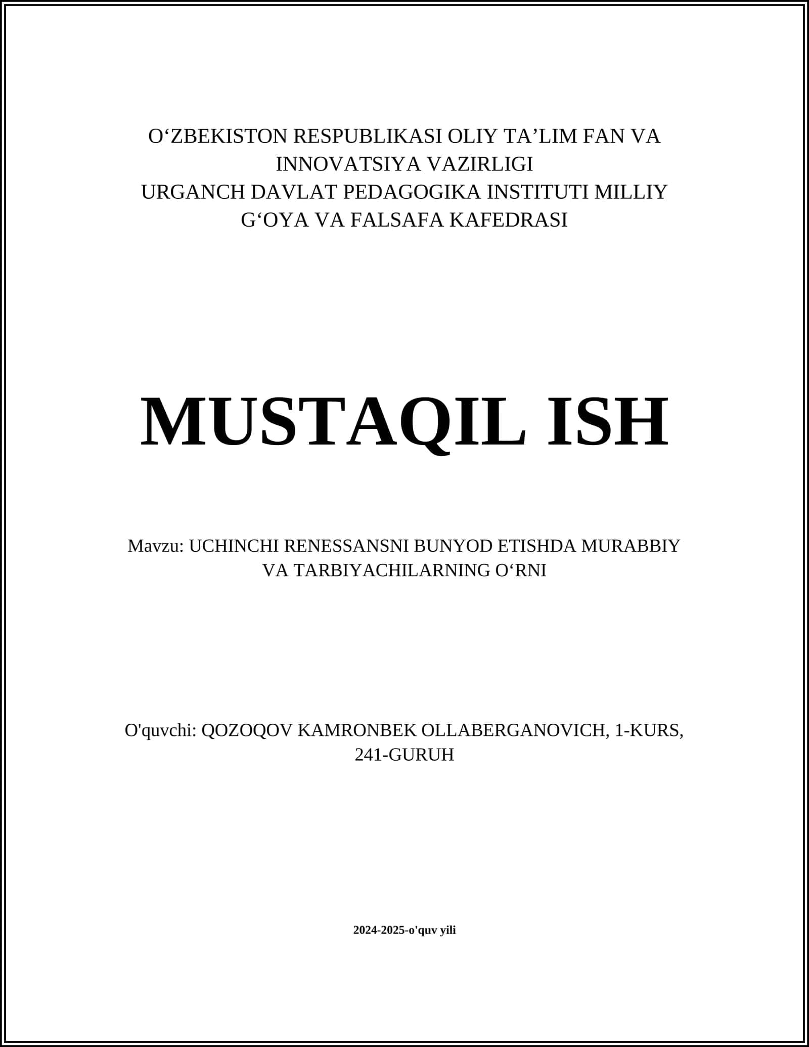 UCHINCHI RENESSANSNI BUNYOD ETISHDA MURABBIY VA TARBIYACHILARNING OʻRNI