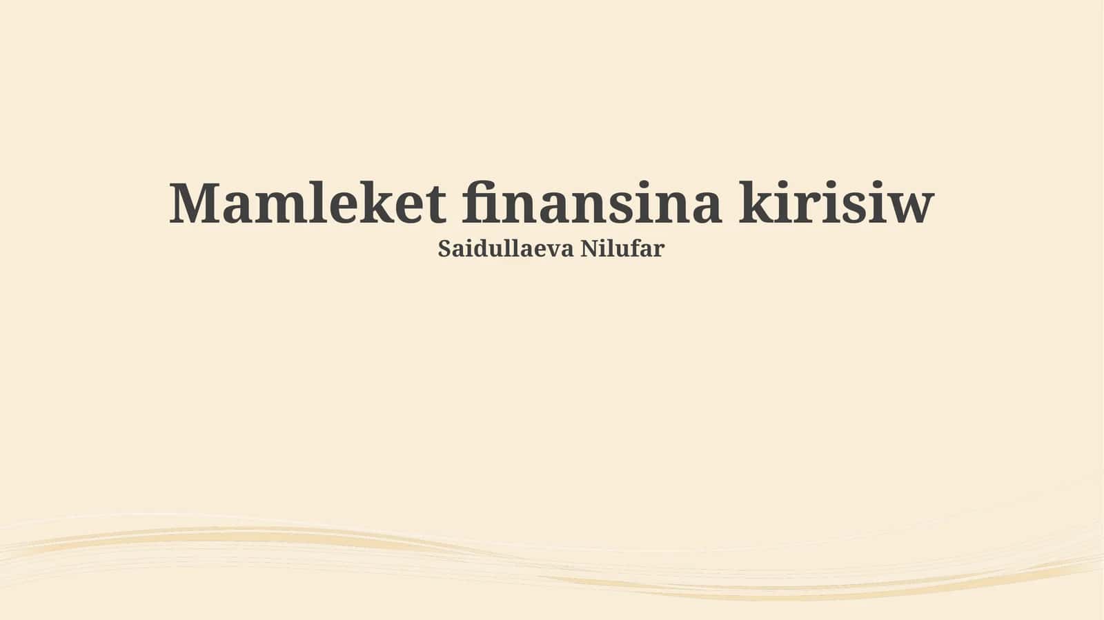 Mamleket finansina kirisiw