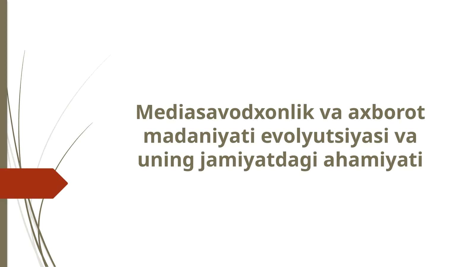 Mediasavodxonlik va axborot madaniyati evolyutsiyasi va uning jamiyatdagi ahamiyati