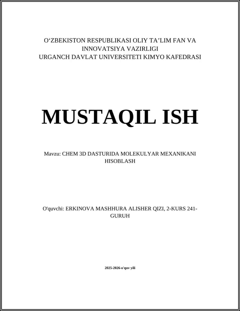 CHEM 3D DASTURIDA MOLEKULYAR MEXANIKANI HISOBLASH