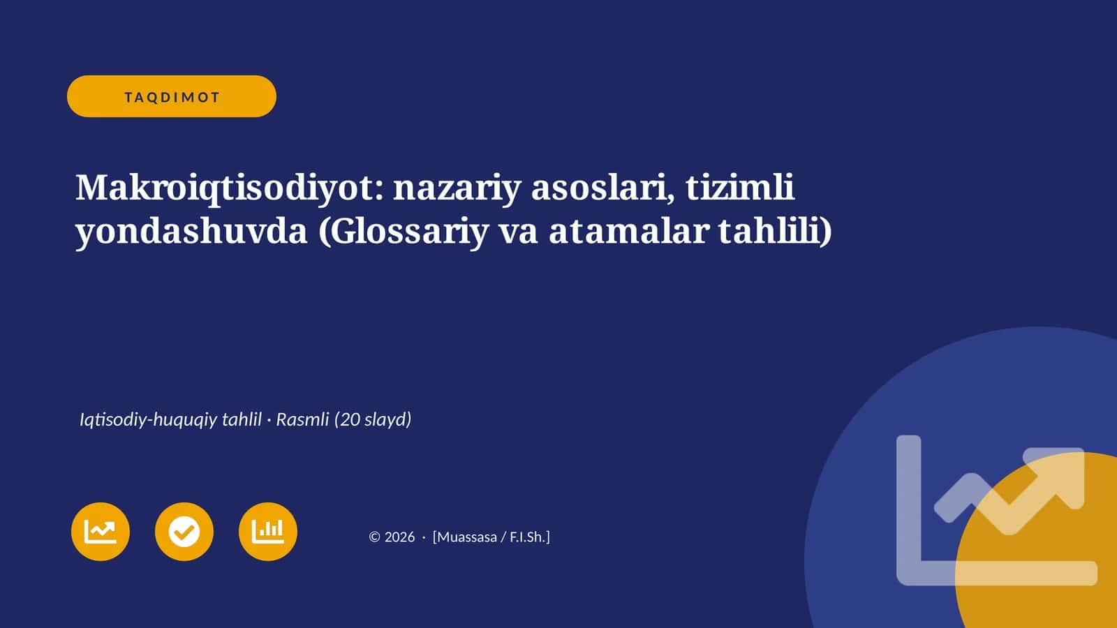 Makroiqtisodiyot: nazariy asoslari, tizimli yondashuvda (Glossariy va atamalar tahlili)